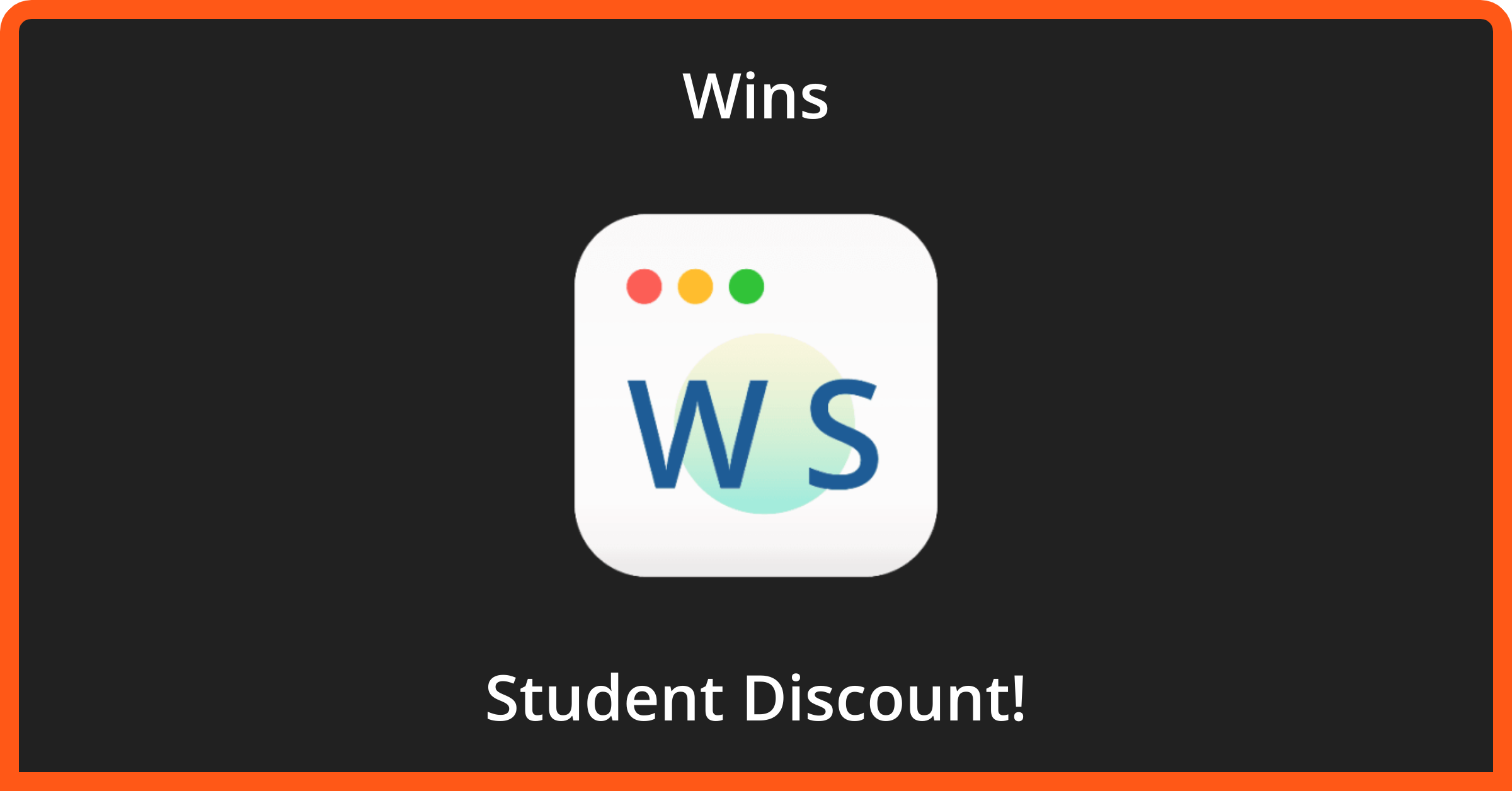 50 Off Wins Student Discount September 2024   361